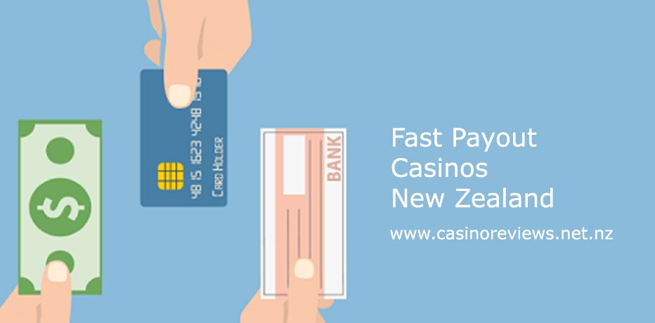 Fast Payout Casinos NZ